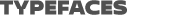 Typefaces